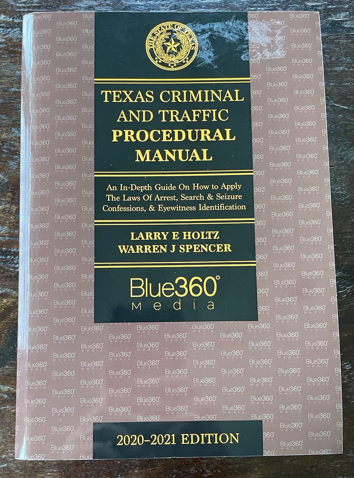 Texas Criminal & Traffic Law Manual 2020-21 Edition Blue360 Media
