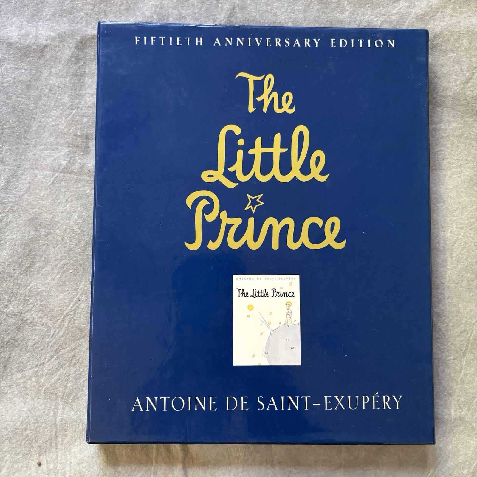 The Little Prince 50th Anniversary Deluxe Edition By Antoine De Saint-Exupery