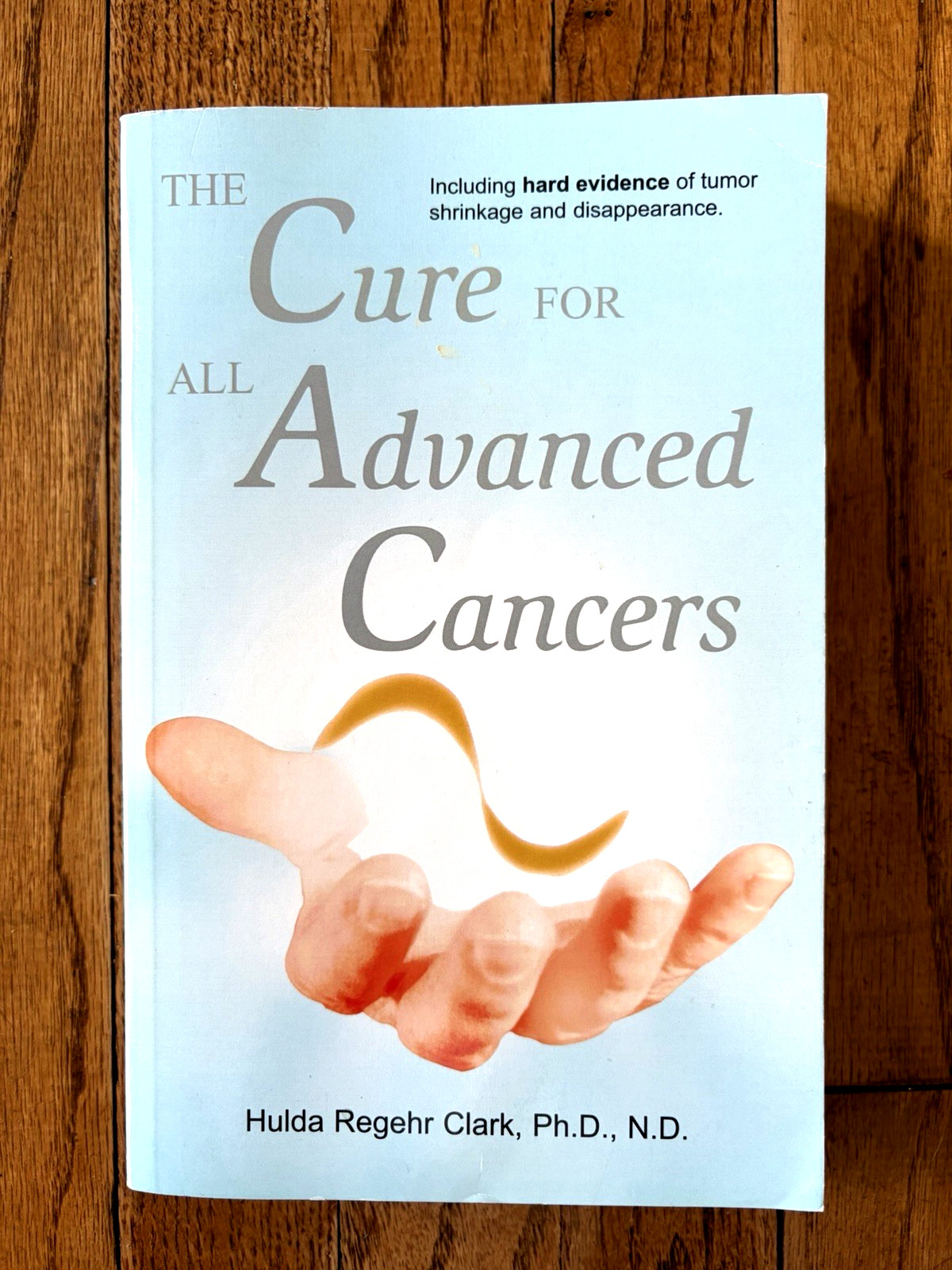 The CURE for All ADVANCED CANCERS Hulda Regehr Clark Alternative Health Book
