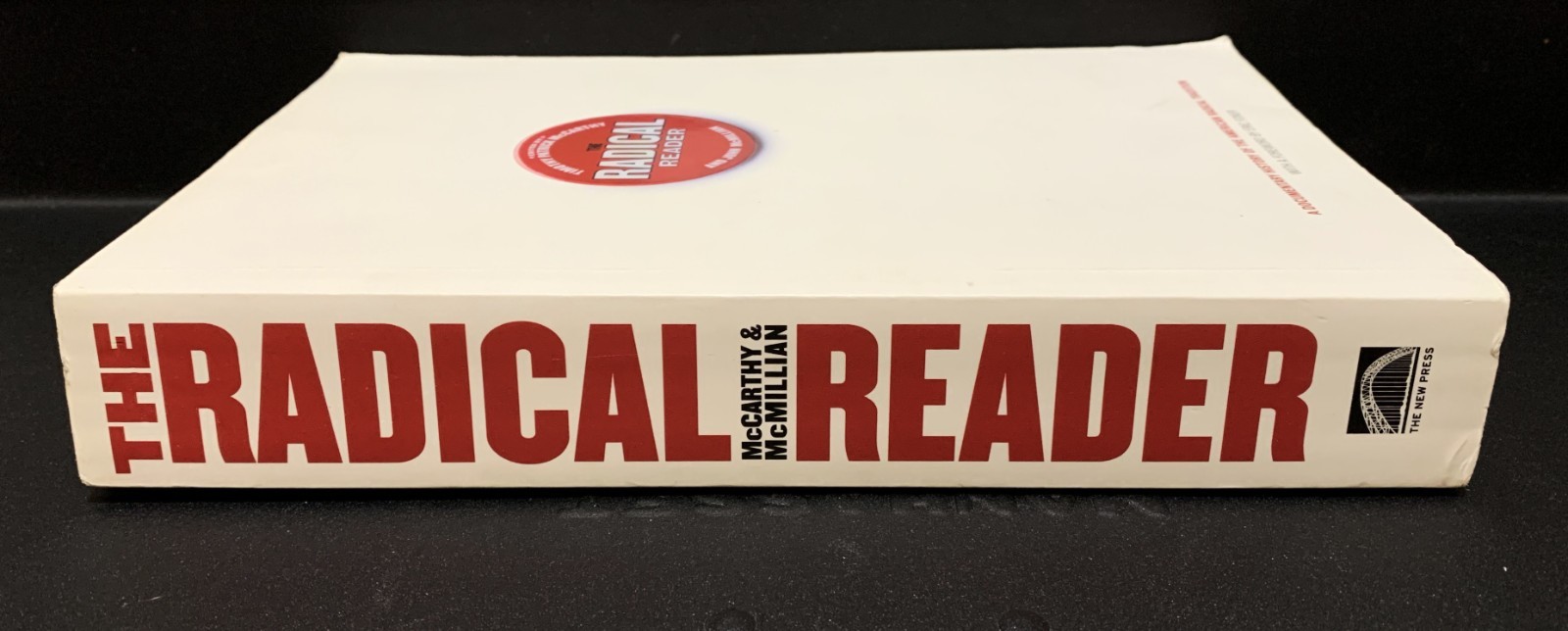 BOOK – “The Radical Reader” 2003 Softcover Edition – 688 Pages