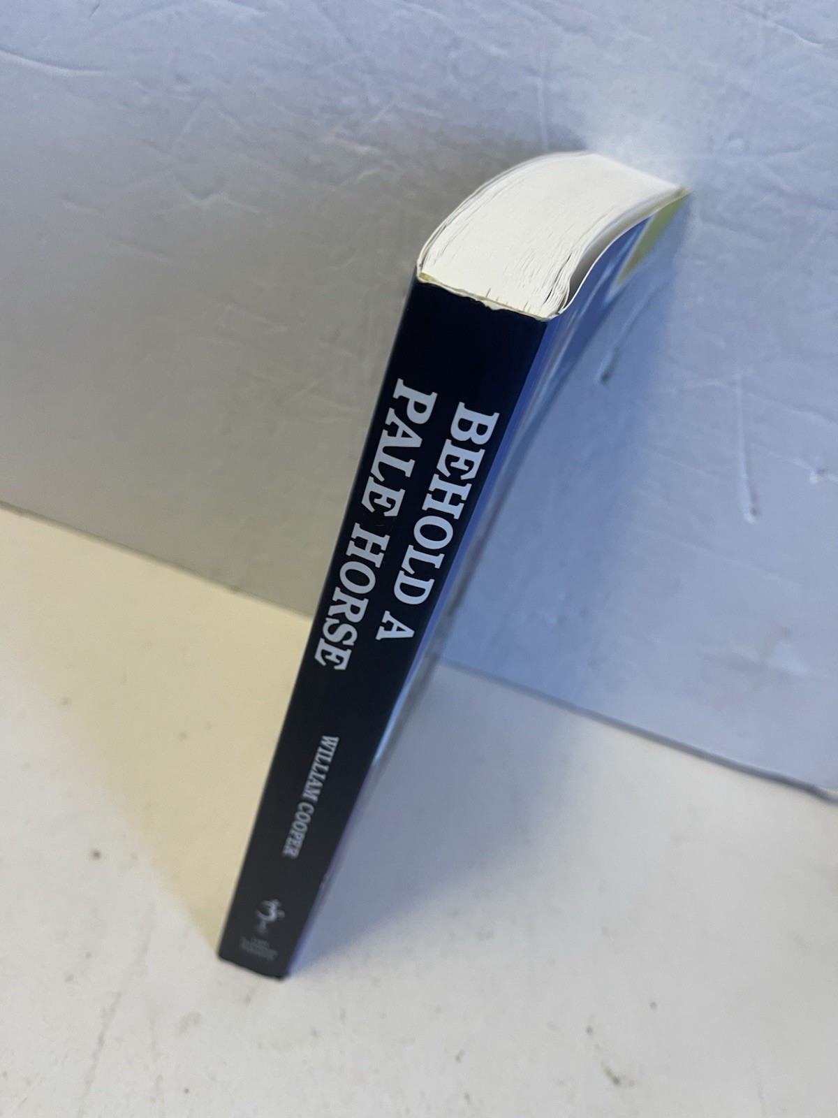 Behold a Pale Horse by William Cooper Revised 2020 Paperback 470 Page