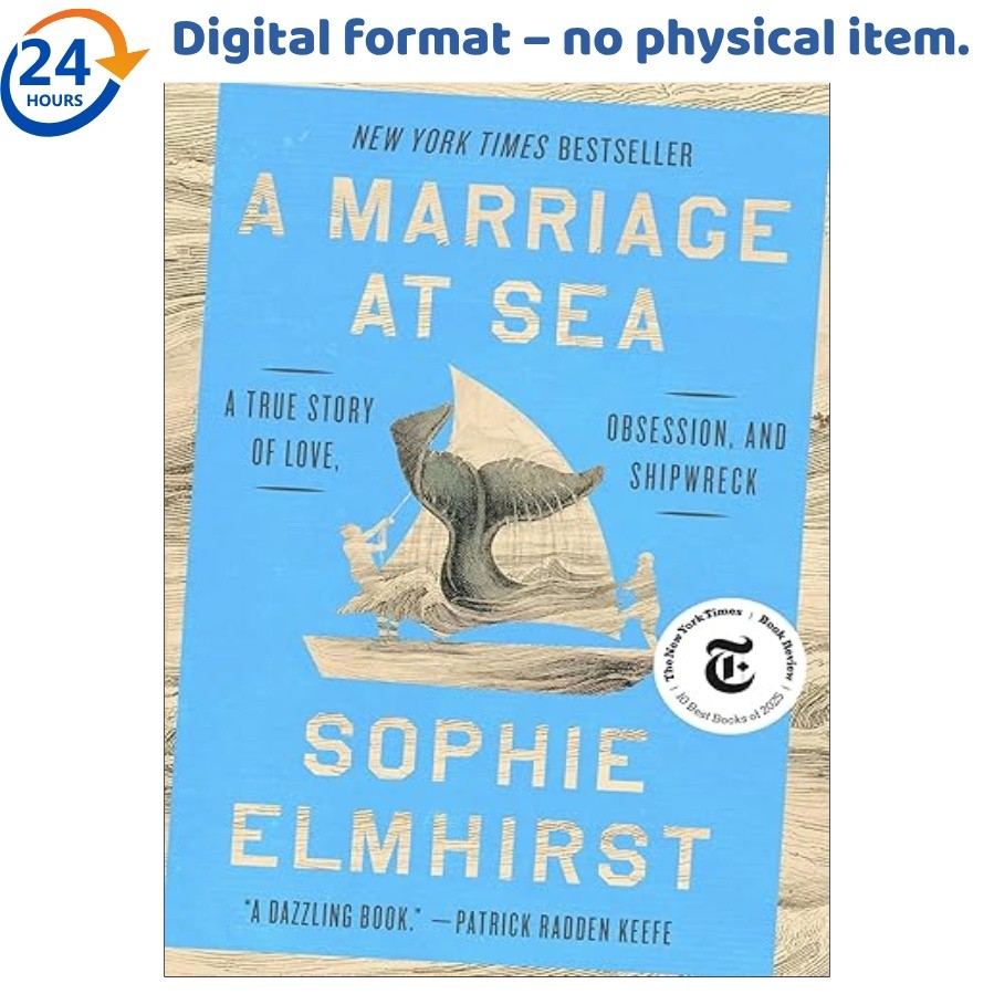 A Marriage at Sea: A True Story of Love, Obsession, , Sophie Elmhirst 2025