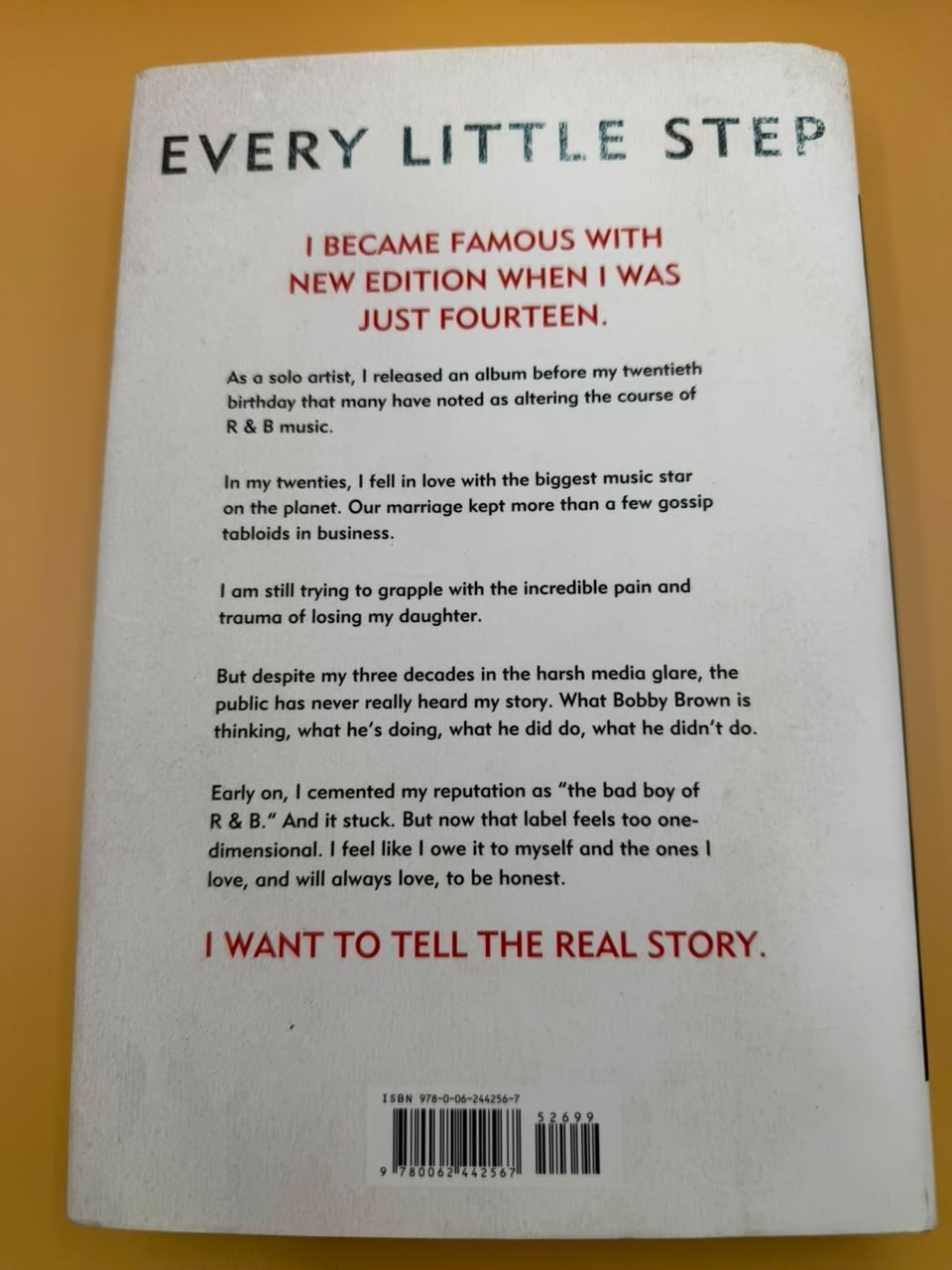 Every Little Step: My Story – Hardcover By Brown, Bobby with Nick Chiles