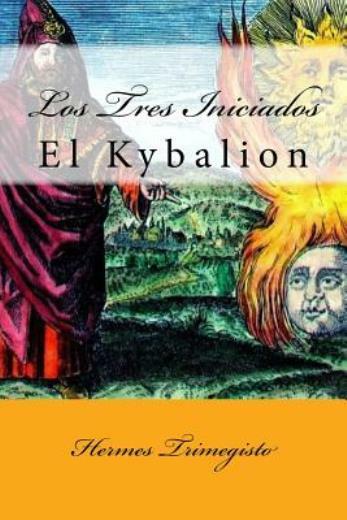 El Kybalion (Spanish) Edition