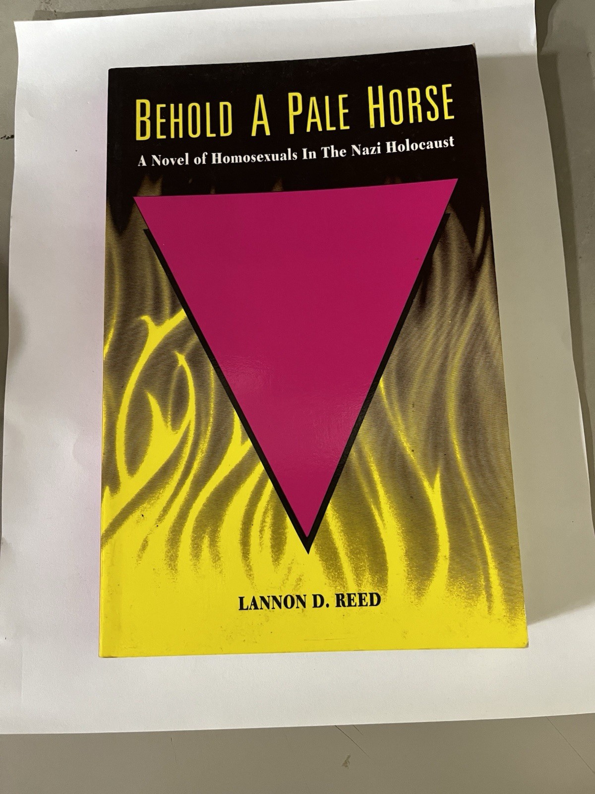 Behold A Pale Horse By Lannon D. Reed. 1st Edition Paperback, 1985