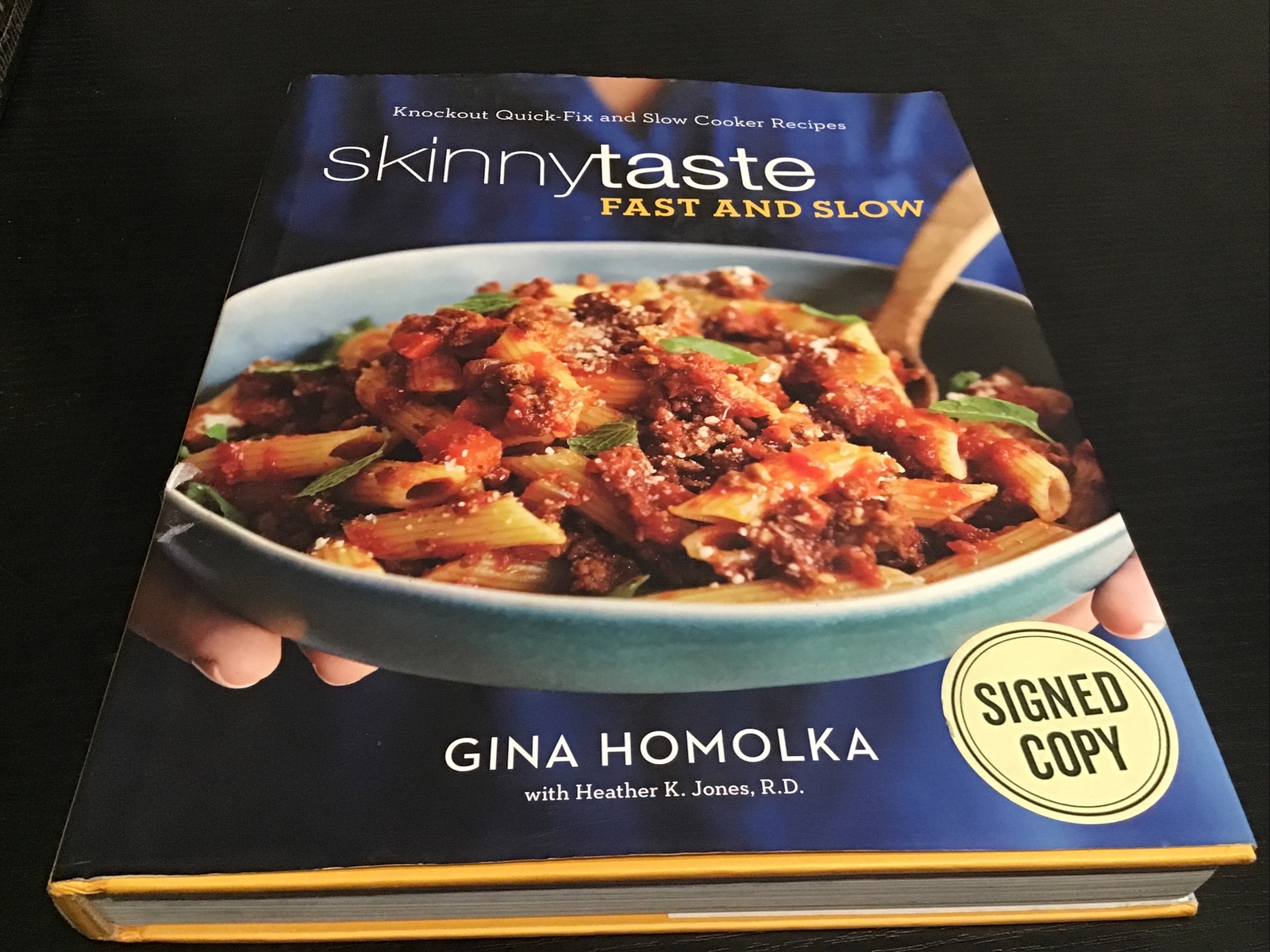 Skinnytaste Fast and Slow by Gina Homolka (2016,HC)