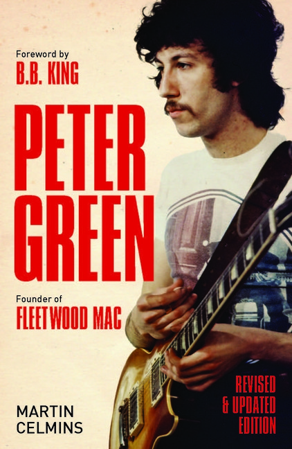 Peter Green: Founder Of Fleetwood Mac