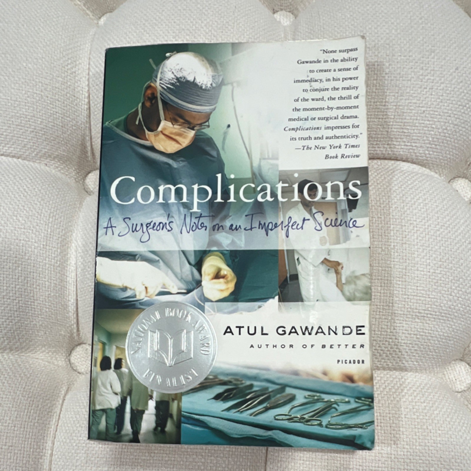 Complications Atul Gawande Trade Paperback Picador Medicine Surgery Book