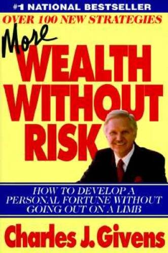 More Wealth Without Risk – Hardcover By Givens, Charles – VERY GOOD