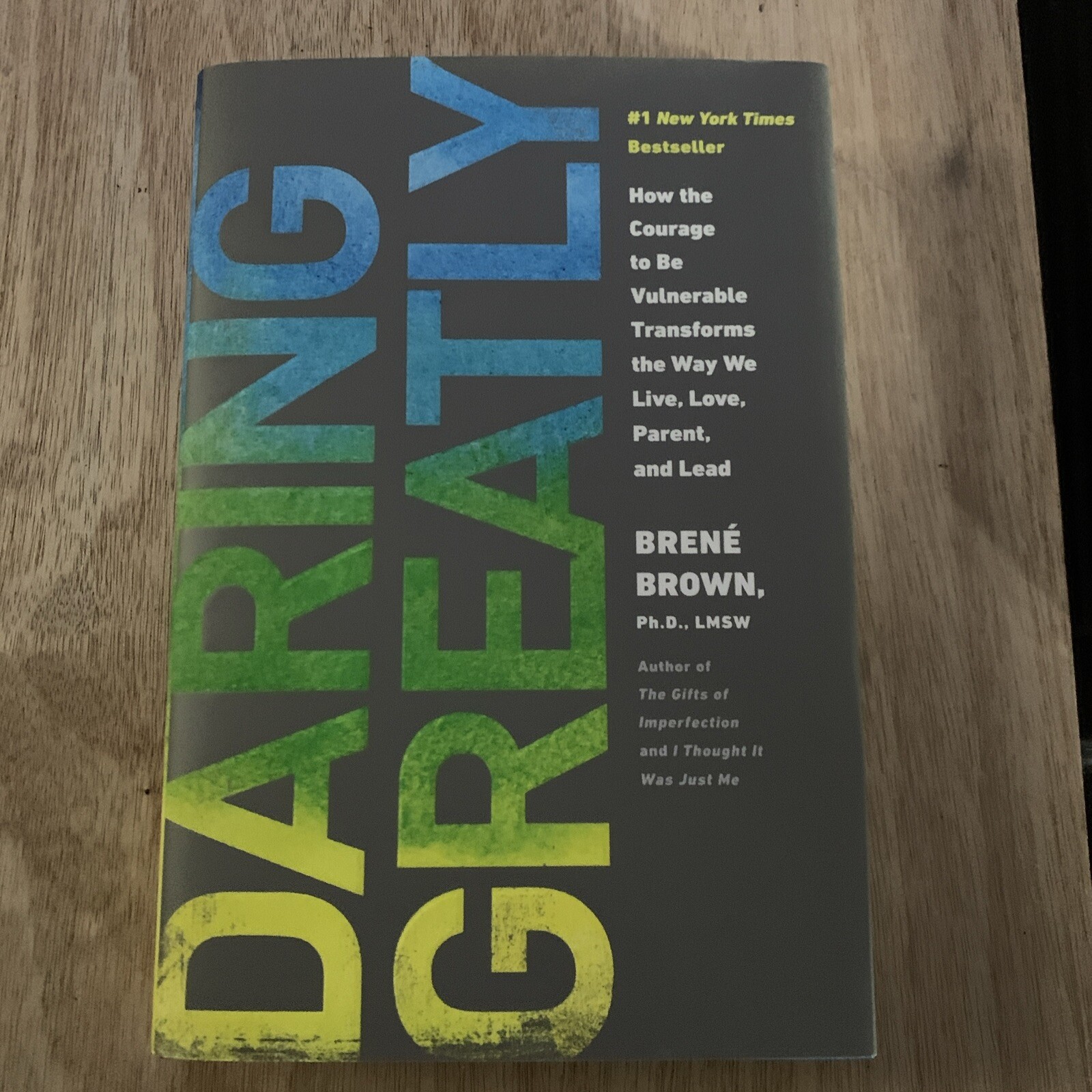 2012 Daring Greatly By Brene Brown First Printing