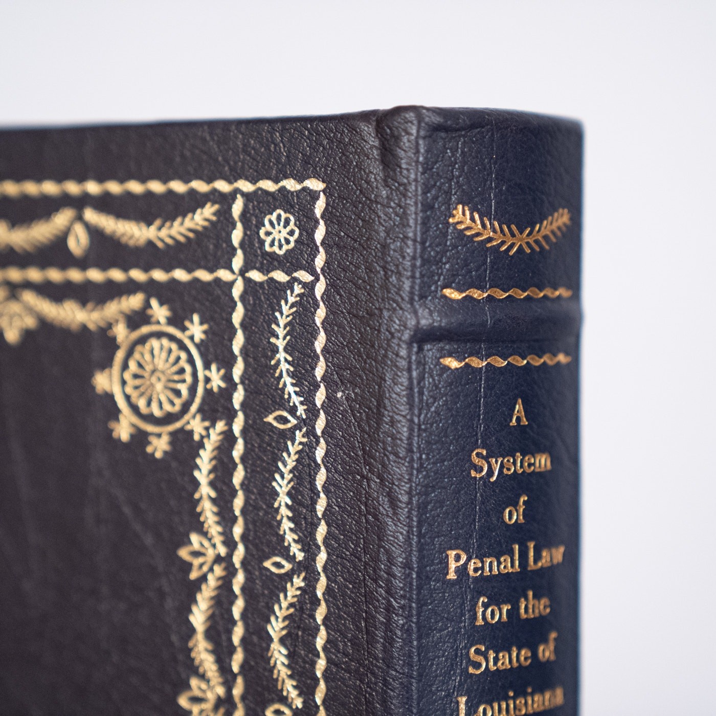 A System of Penal Law for the State of Louisiana Legal Classics Library Leather