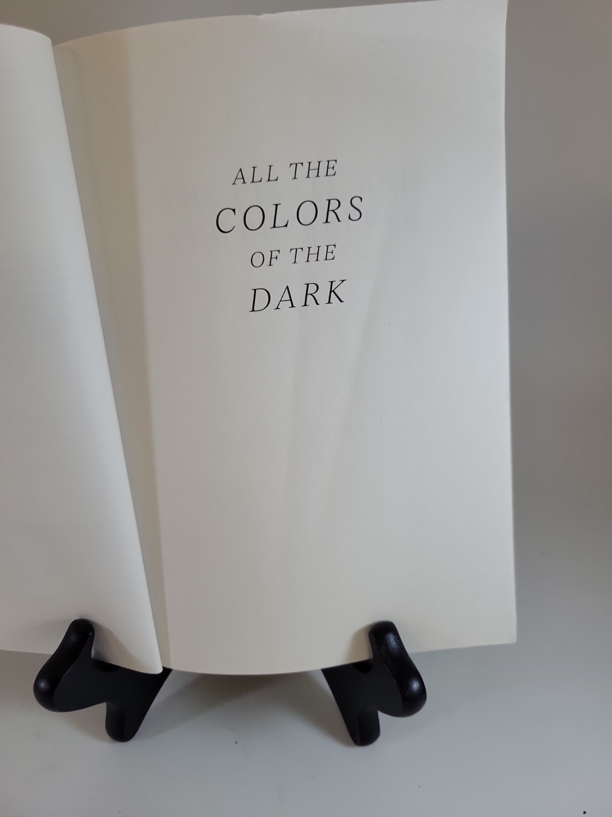 All the Colors of the Dark by Chris Whitaker PB
