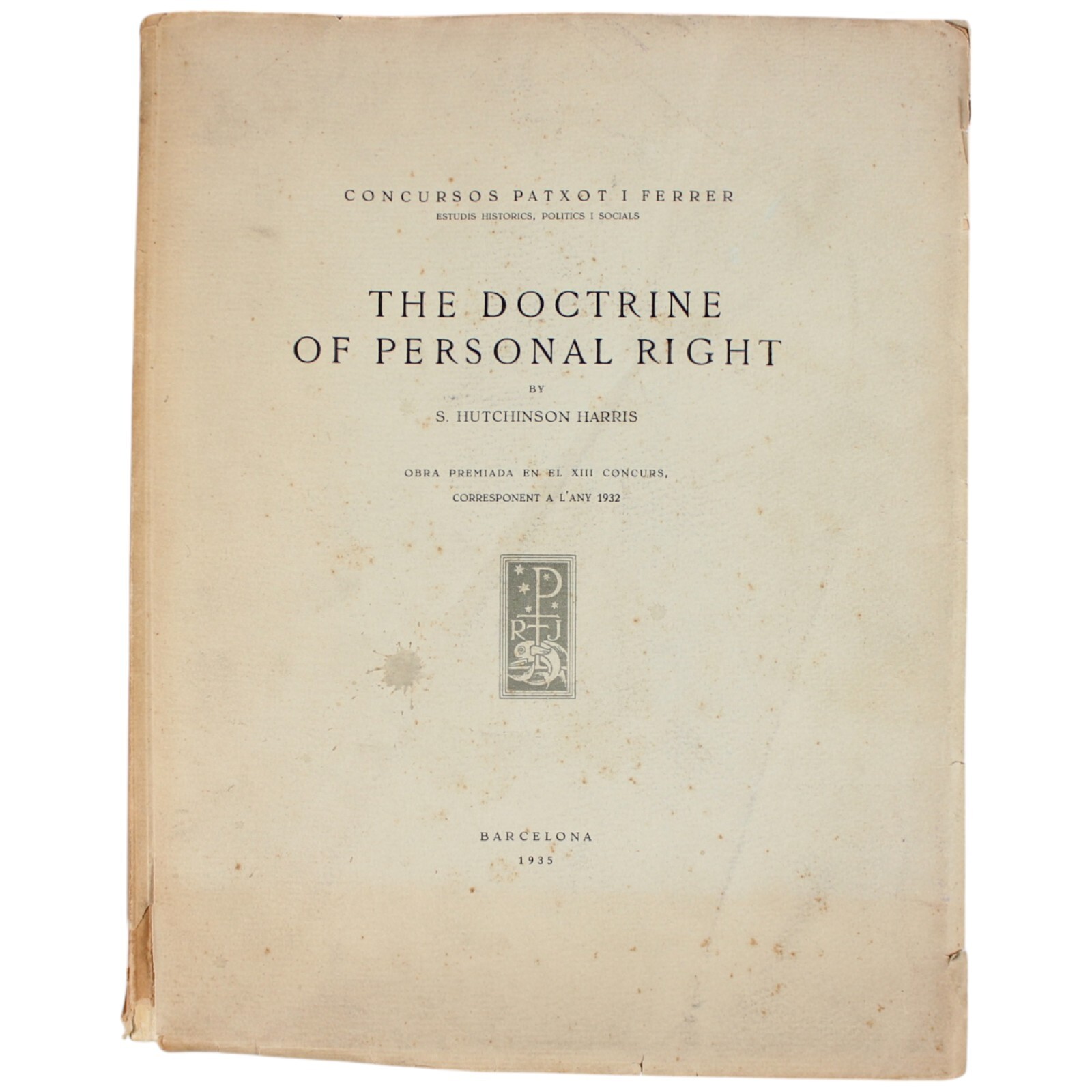 1935 Barcelona Doctrine of Personal Right Harris 1/50 Limited Ed Philosophy Law