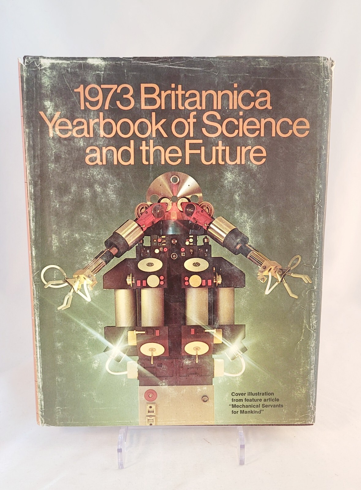 1973 Britannica Yearbook Of Science & The Future 1972 Hardcover/DJ 448 Pages
