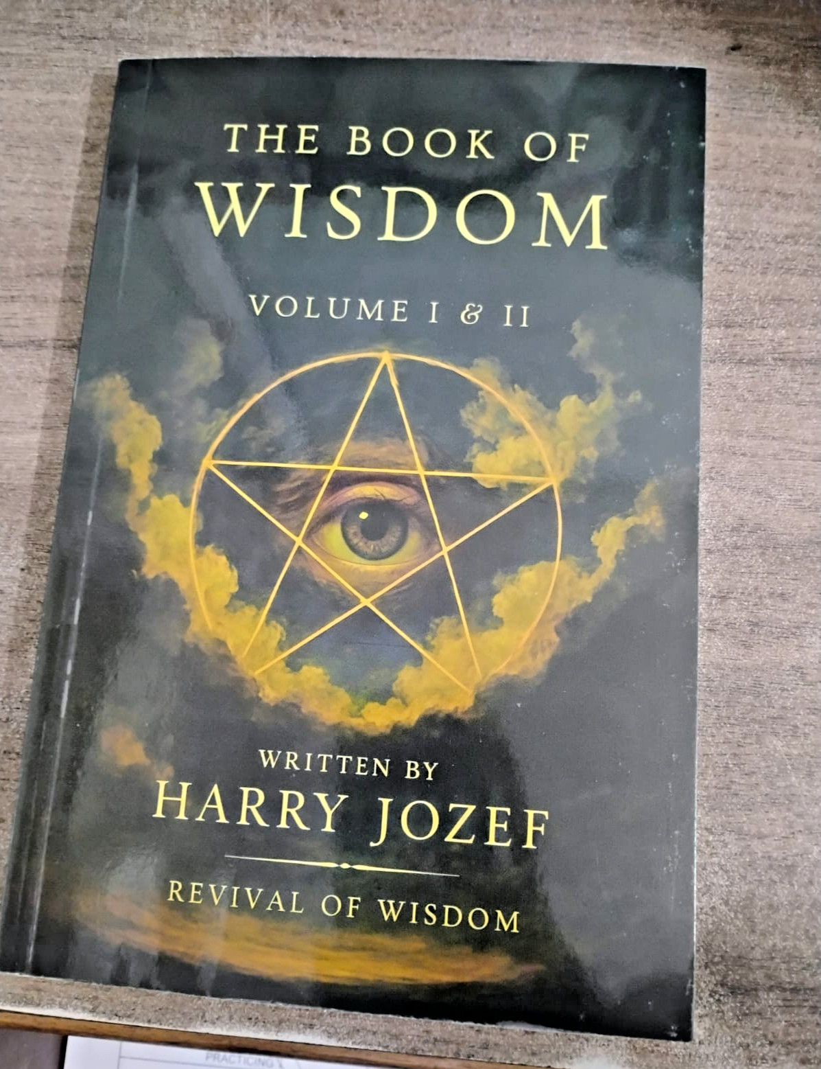 The Book of Wisdom: Volume 1 and 2 — Harry Jozef – Paperback US