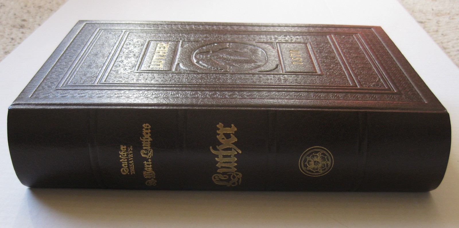Deutscher Thesaurus Doctor Martin Luther Facsimile of the 1570 Original