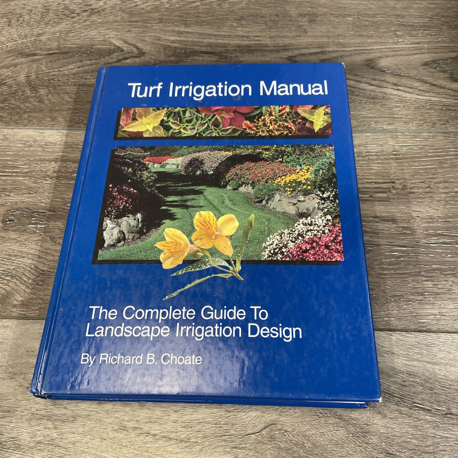 Turf Irrigation Manual Complete Guide to Turf and Landscape Irrigation Choate