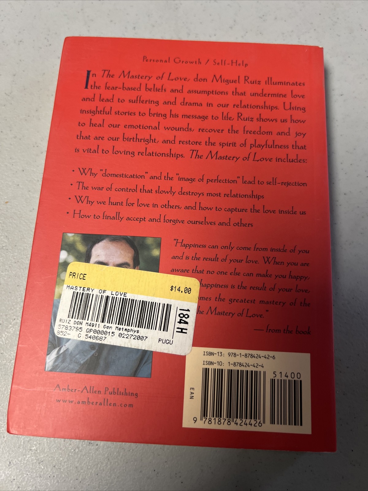 Don Miguel Ruiz The Mastery of Love: A Practical Guide to Art of Relationship