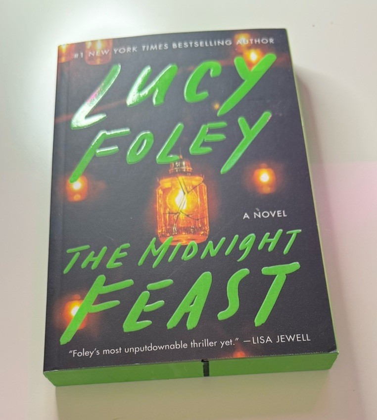 The Midnight Feast Lucy Foley Hardcover Mystery Thriller Novel 2024 1st Edition