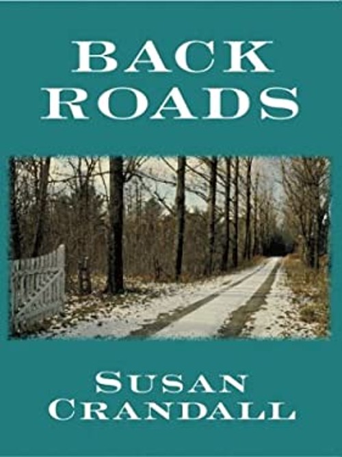 Back Roads Hardcover Susan Crandall