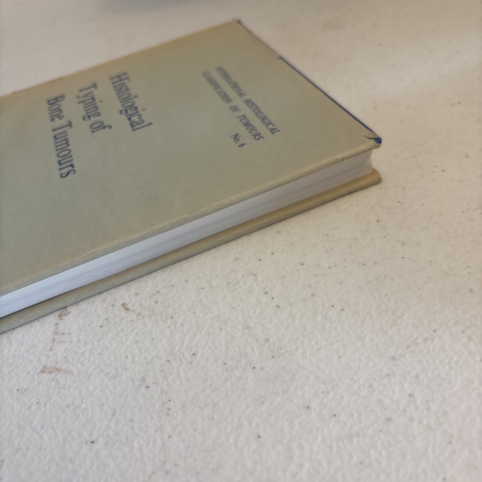 Histological Typing of Bone Tumours (1972) – WHO – Hardcover Medical Pathology