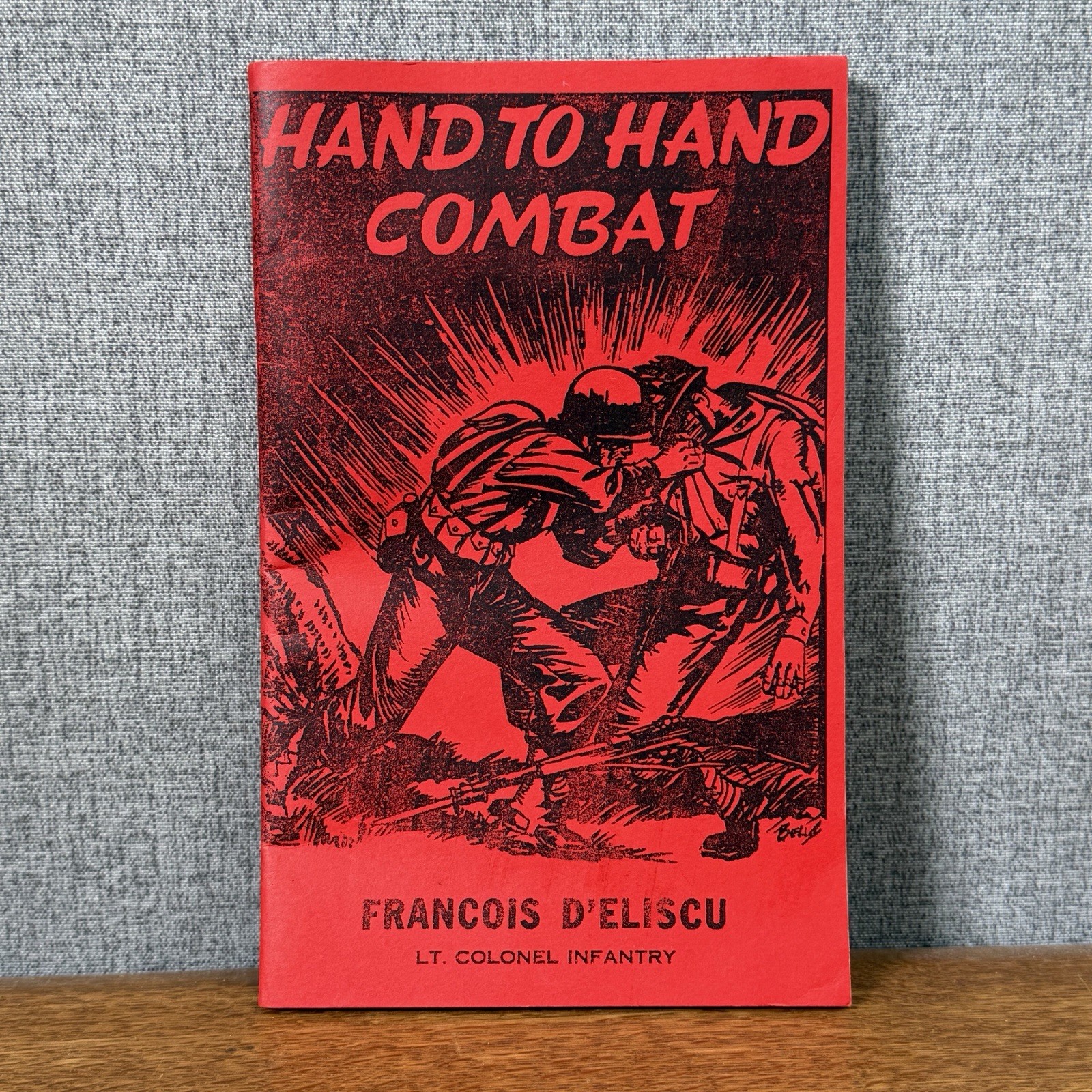 Original Hand to Hand Combat by Francois D’Eliscu Last Word Press Pamphlet Book