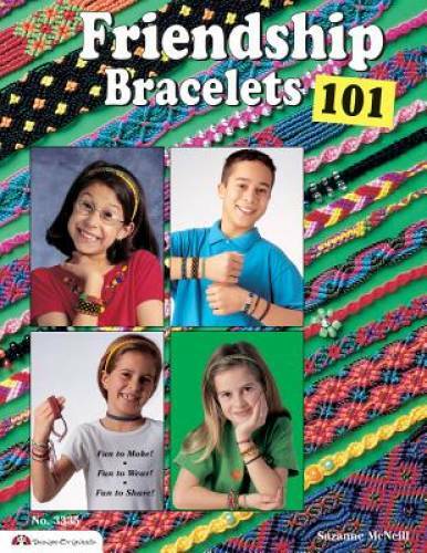 Friendship Bracelets 101: Fun to Make, Fun to Wear, Fun to Share (Can Do – GOOD