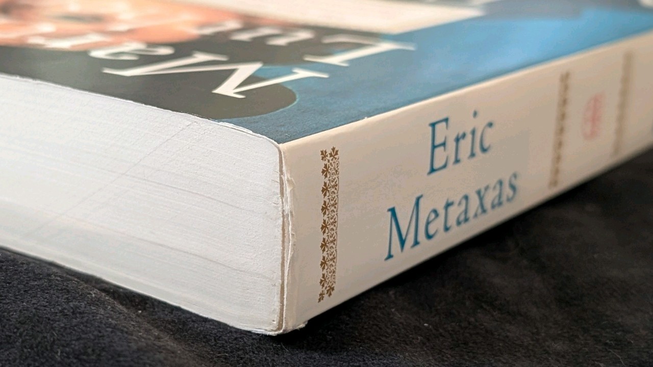 Martin Luther : The Man Who Rediscovered God and Changed the World Eric Metaxas